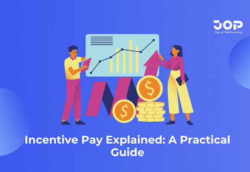 incentive pay